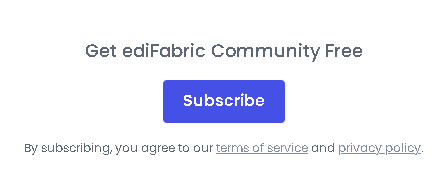 Subscribe to ediFabric Community Free on the account page